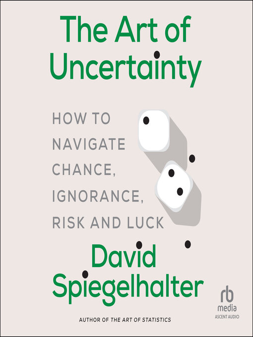 Title details for The Art of Uncertainty by David Spiegelhalter - Wait list